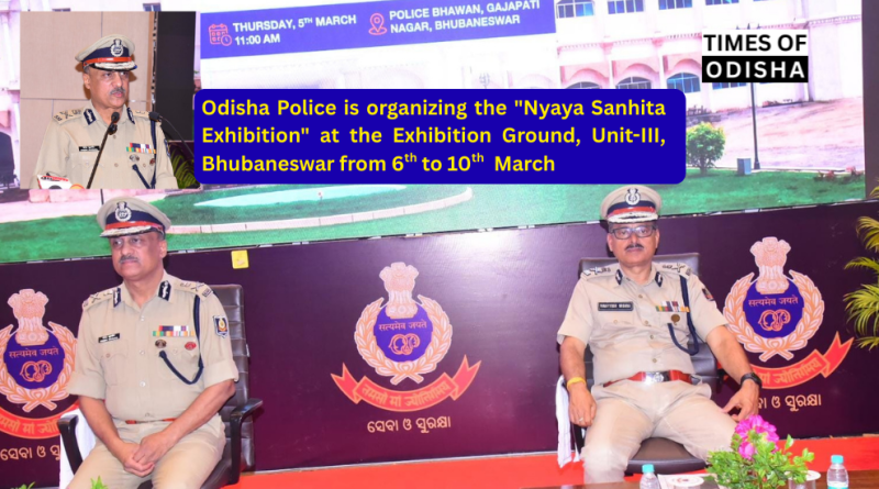 Odisha Police Presents “Nyaya Sanhita Exhibition” to Educate Public on Transformative New Criminal Laws